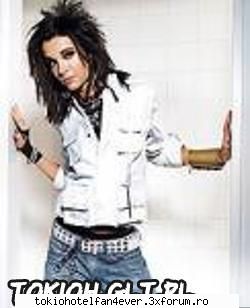 ce va atrage la Bill? - nu nici o exceptie!.....4 me ;) ;) ar fi una - Bill Kaulitz(01.09.1989,vocals)